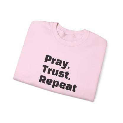 Inspirational Crewneck Sweatshirt - Pray, Trust, Repeat