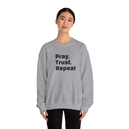 Inspirational Crewneck Sweatshirt - Pray, Trust, Repeat