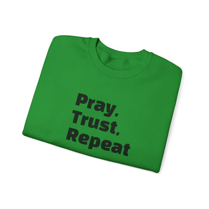 Inspirational Crewneck Sweatshirt - Pray, Trust, Repeat