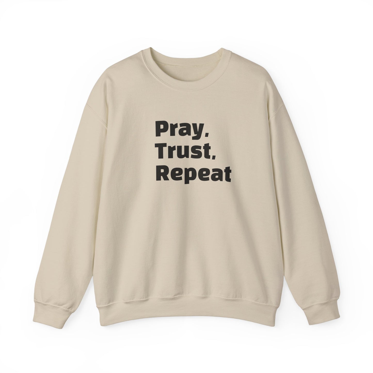 Inspirational Crewneck Sweatshirt - Pray, Trust, Repeat